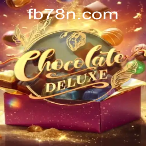 Dive into ChocolateDeluxe: A Sweet Experience on 78N.com Platform-Online Slots Brasil #1