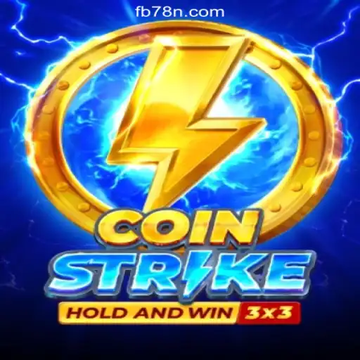 Unveiling Coinstrike: The Ultimate Online Slots Experience on 78N.com