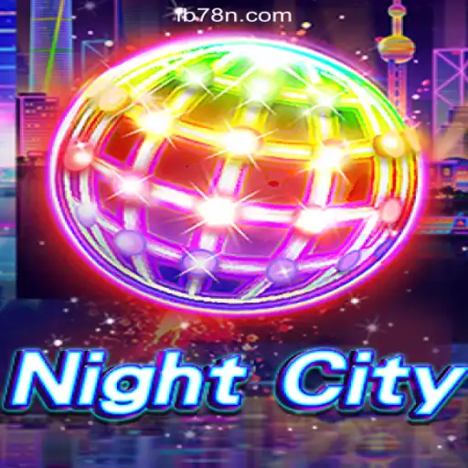 Discover the Thrills of NightCity on 78N.com Platform: Online Slots Brasil #1